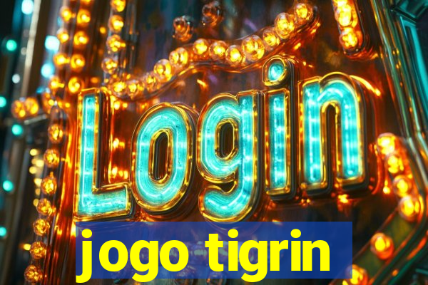 jogo tigrin